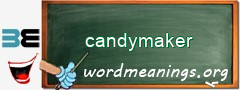 WordMeaning blackboard for candymaker